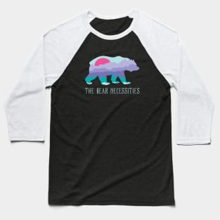 The Bear Necessities Design Baseball T-Shirt